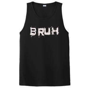 Bruh Funny Saying Meme Slang Bro Ns PosiCharge Competitor Tank