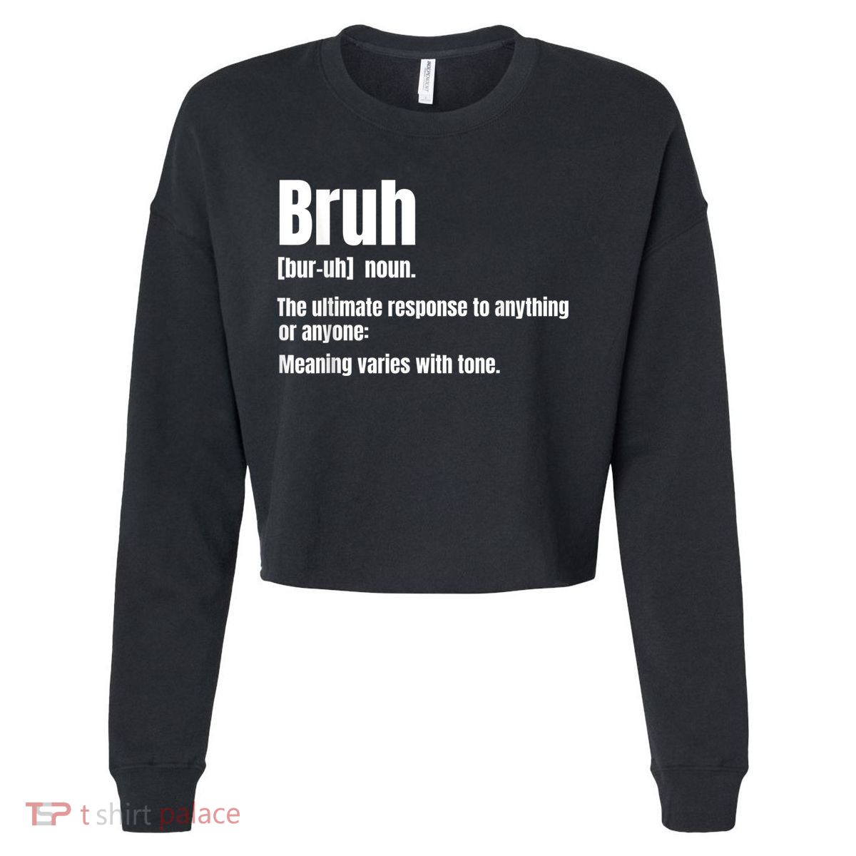 Bruh Funny Saying Sarcastic Novelty Letter Graphic Casual Cropped Pullover Crew