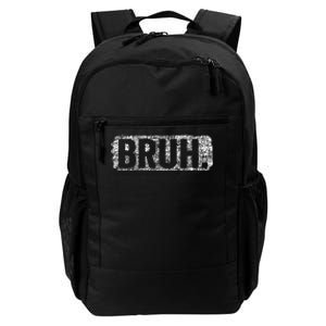 Bruh Funny Saying Meme Bro Mom Slang Teens Daily Commute Backpack