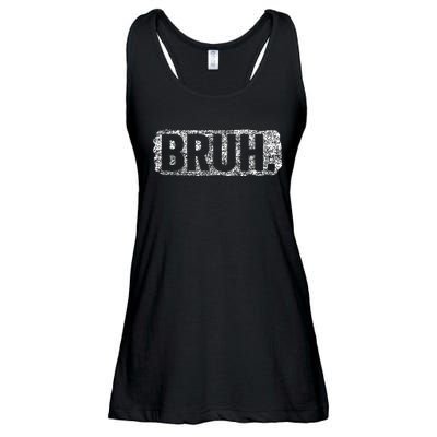 Bruh Funny Saying Meme Bro Mom Slang Teens Ladies Essential Flowy Tank