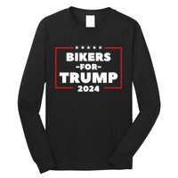 Bikers For Trump 2024 Long Sleeve Shirt