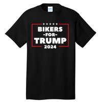 Bikers For Trump 2024 Tall T-Shirt