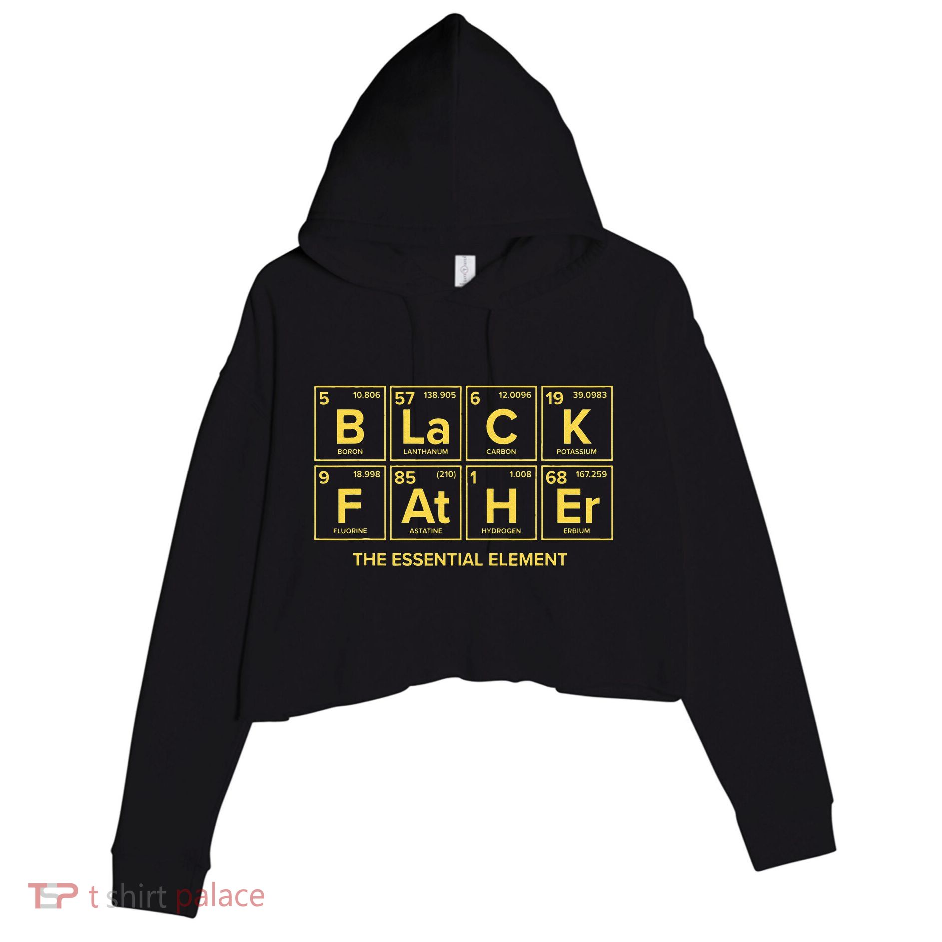 Black Father The Essential Element Dad Chemistry Science Crop Fleece Hoodie