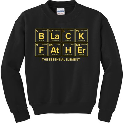 Black Father The Essential Element Dad Chemistry Science Kids Sweatshirt