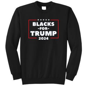 Blacks For Trump 2024 | Black Voices For Trump Tall Sweatshirt