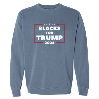 Blacks For Trump 2024 | Black Voices For Trump Garment-Dyed Sweatshirt