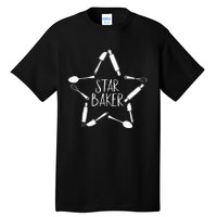 Baker For The Baking Fan Tall T-Shirt