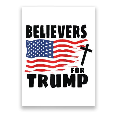 Believers For Trump Christians For Trump 2024 Raglan Poster