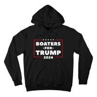 Boaters For Trump 2024 Tall Hoodie