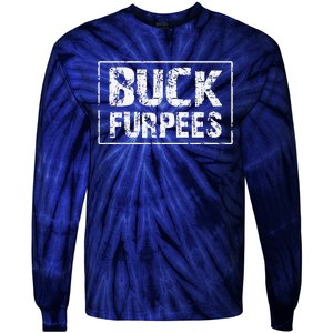 Buck Furpees T Funny Workout Gym Birthday Gifts For M Tie-Dye Long Sleeve Shirt