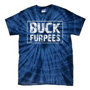 Buck Furpees T Funny Workout Gym Birthday Gifts For M Tie-Dye T-Shirt