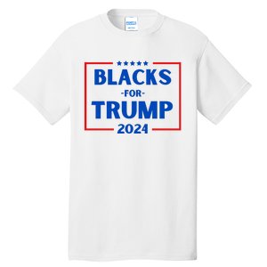 Blacks For Trump 2024 Donald Trump 2024 Tall T-Shirt