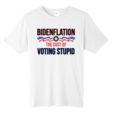 Biden Flation The Cost Of Voting Stupid Tall Fusion ChromaSoft Performance T-Shirt