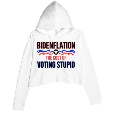 Biden Flation The Cost Of Voting Stupid Crop Fleece Hoodie