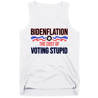 Biden Flation The Cost Of Voting Stupid Tank Top