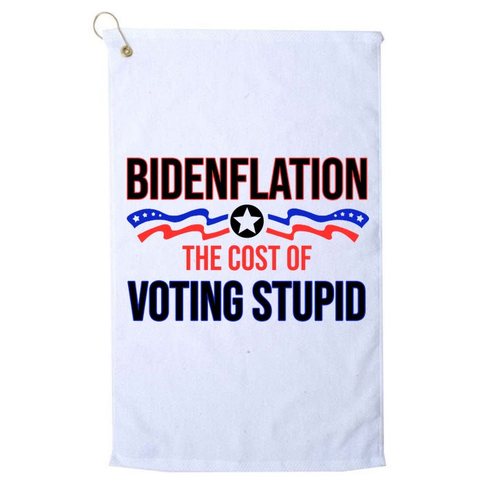 Biden Flation The Cost Of Voting Stupid Golf Towel