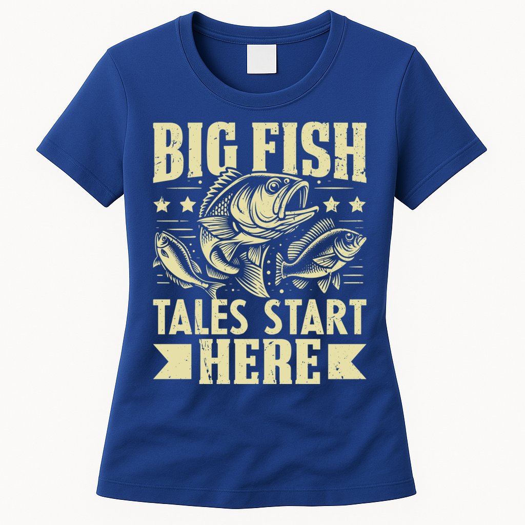 Big Fish Tales Start Here Fishing Gift Womens T-Shirt