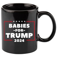 Babies For Trump 2024 11oz C Handle Ceramic Mug