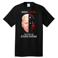 Biden Flation The Cost Of Stupid Voting Gas Funny Tall T-Shirt