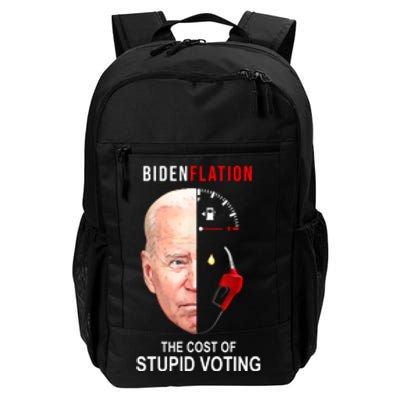 Biden Flation The Cost Of Stupid Voting Gas Funny Daily Commute Backpack