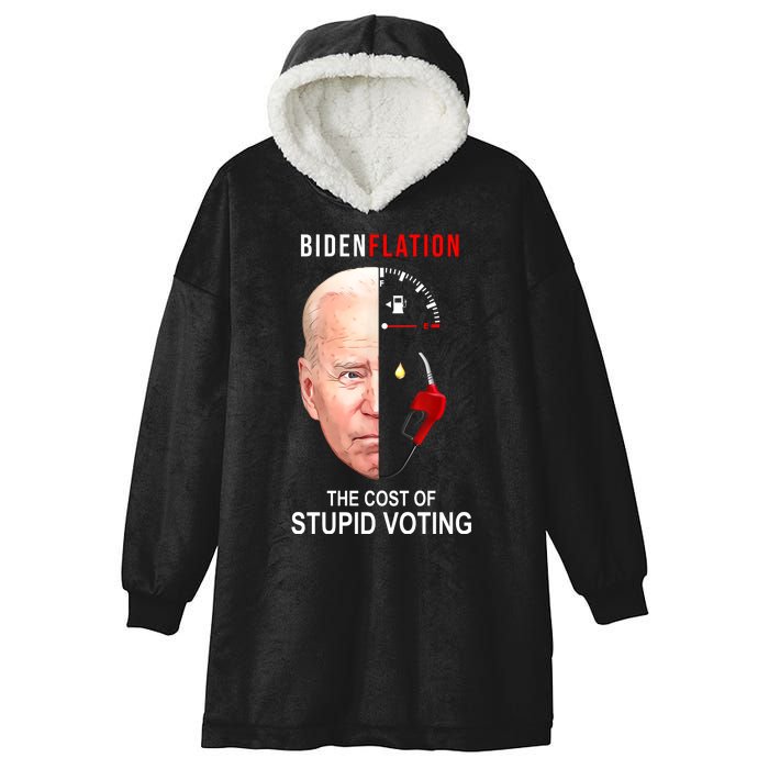 Biden Flation The Cost Of Stupid Voting Gas Funny Hooded Wearable Blanket