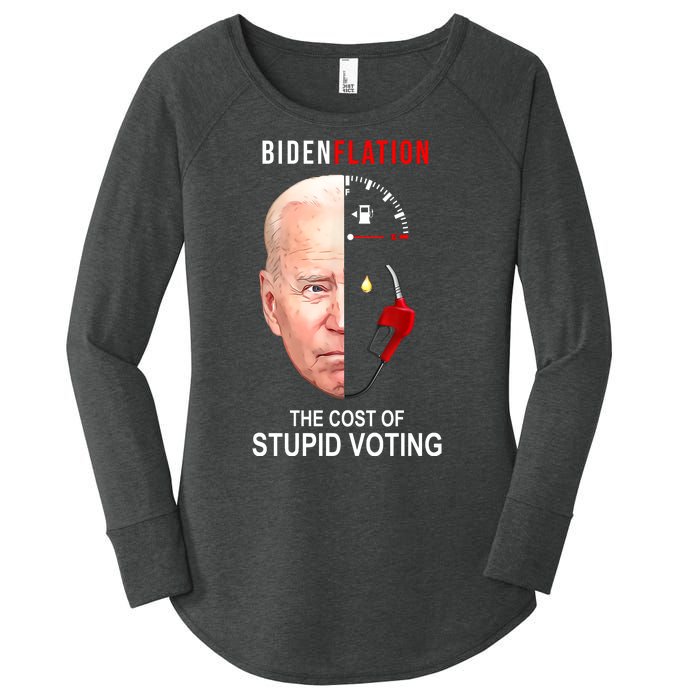 Biden Flation The Cost Of Stupid Voting Gas Funny Women's Perfect Tri Tunic Long Sleeve Shirt