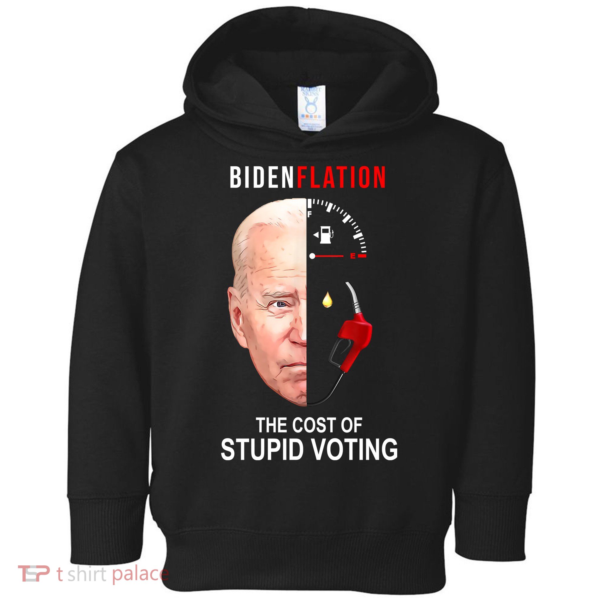 Biden Flation The Cost Of Stupid Voting Gas Funny Toddler Hoodie