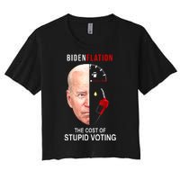 Biden Flation The Cost Of Stupid Voting Gas Funny Women's Crop Top Tee