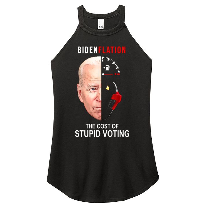 Biden Flation The Cost Of Stupid Voting Gas Funny Women's Perfect Tri Rocker Tank