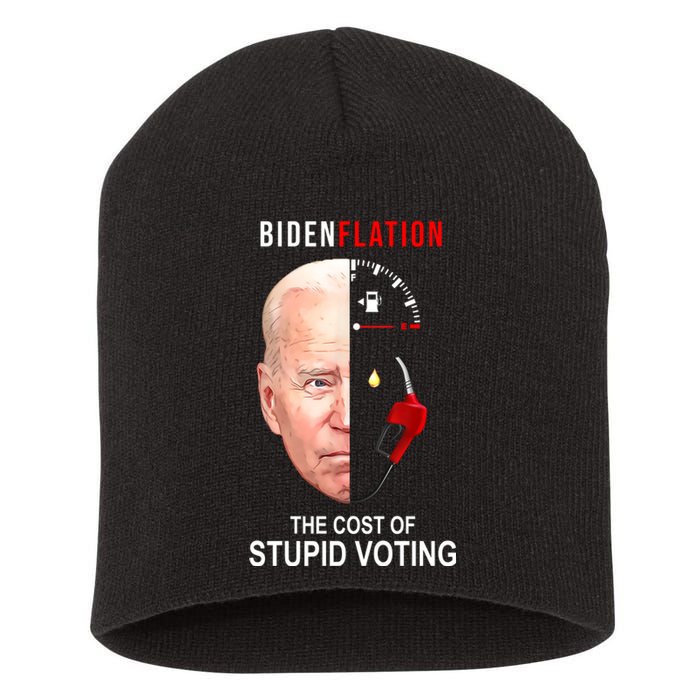 Biden Flation The Cost Of Stupid Voting Gas Funny Short Acrylic Beanie