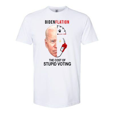 Biden Flation The Cost Of Stupid Voting Gas Funny Softstyle® CVC T-Shirt