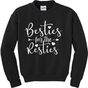 Besties For The Resties Kids Sweatshirt