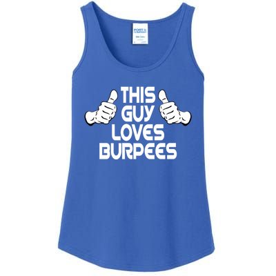 Burpees Fitness Training Sport This Guy Loves Burpees Meaningful Gift Ladies Essential Tank