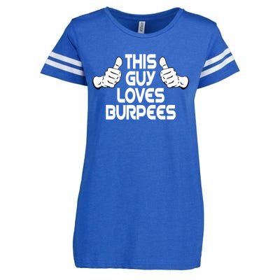 Burpees Fitness Training Sport This Guy Loves Burpees Meaningful Gift Enza Ladies Jersey Football T-Shirt