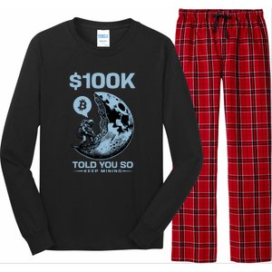 Bitcoin Funny Told You So $100k Long Sleeve Pajama Set