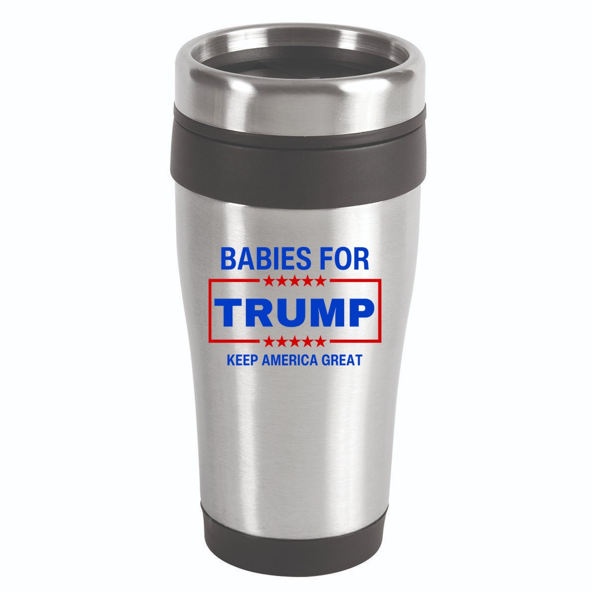 Babies For Trump Keep America Great 16oz Travel Tumbler