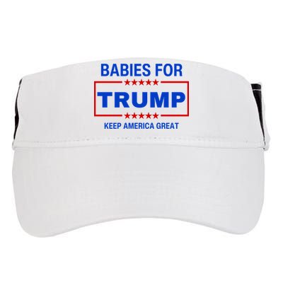 Babies For Trump Keep America Great Adult Drive Performance Visor
