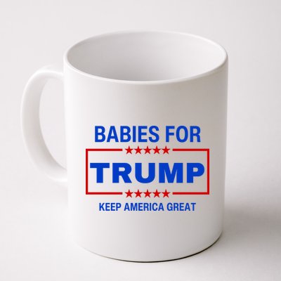 Babies For Trump Keep America Great Mug