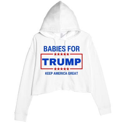 Babies For Trump Keep America Great Crop Fleece Hoodie