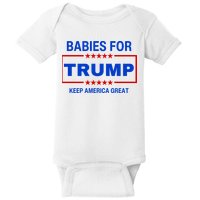 Babies For Trump Keep America Great Baby Bodysuit