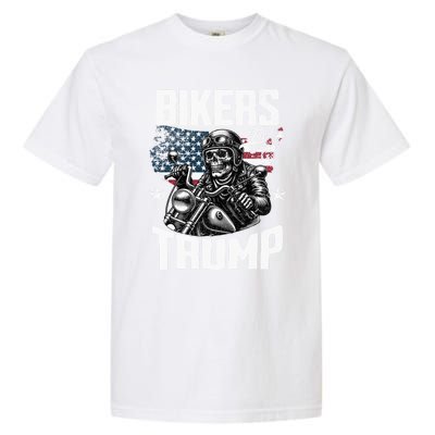 Bikers For Trump President Protrump Supporter 2024 Election Gift Garment-Dyed Heavyweight T-Shirt