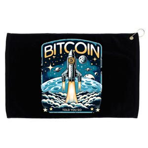 Bitcoin Funny Told You So $100k Grommeted Golf Towel