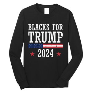 Blacks For Trump 2024 Presidential Election Republican Long Sleeve Shirt