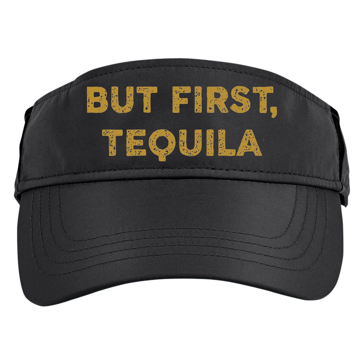 But First Tequila Funny Drinking Party Mexican Adult Drive Performance Visor