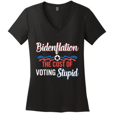 Biden Flation The Cost Of Voting Stupid Anti Biden Women's V-Neck T-Shirt