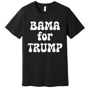 Bama For Trump Alabama Election Conservative Jd Vance Premium T-Shirt