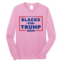 Black For Trump 2024 Long Sleeve Shirt