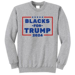 Black For Trump 2024 Tall Sweatshirt