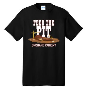 Buffaclothes Feed The Pit Orchard Park Ny Tall T-Shirt