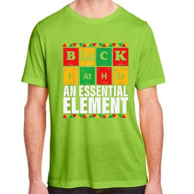 Black Father The Essential Element Fathers Day Funny Dad Adult ChromaSoft Performance T-Shirt